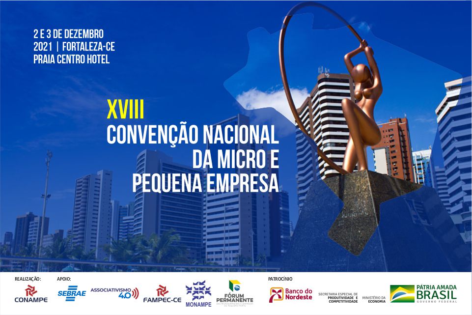 XVIII Convenção Nacional das Micro e Pequenas Empresas
